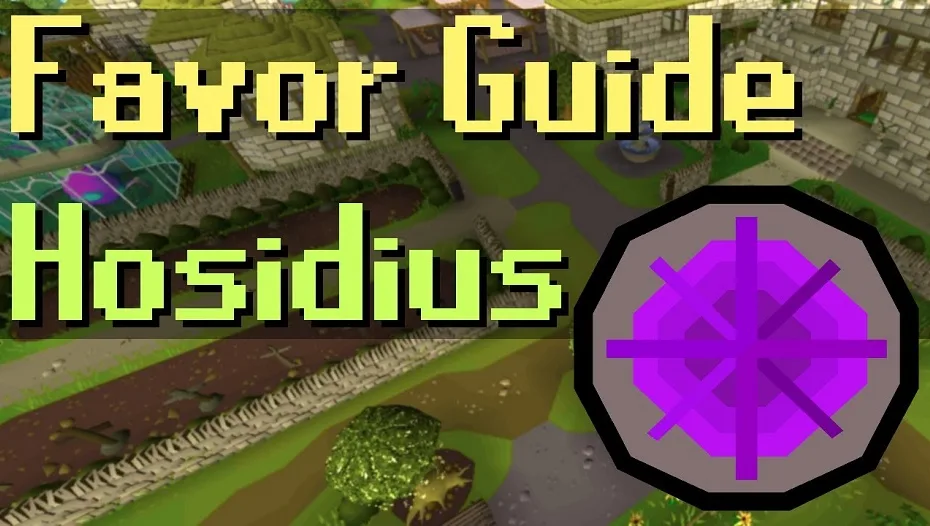 osrs hosidius house favor guide