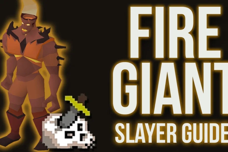 osrs fire giant guide