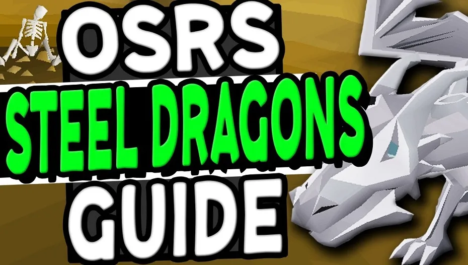 osrs steel dragons guide