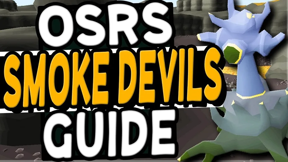 osrs smoke devils guide