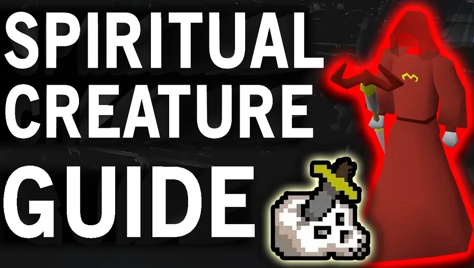 osrs Spiritual Creatures guide