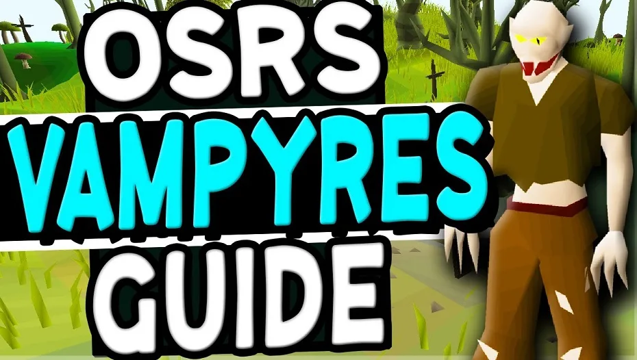 osrs Vampyres guide