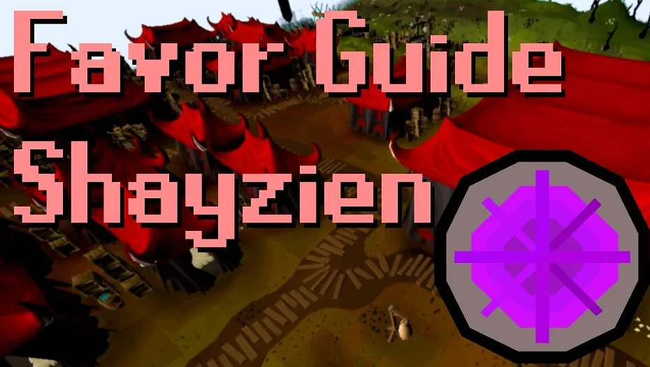 osrs shayzien favor guide