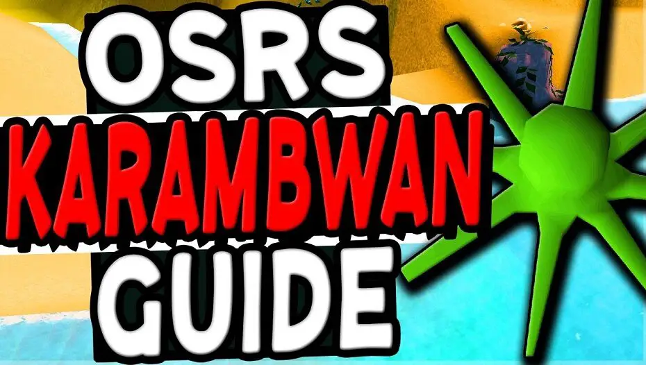 osrs Karambwan fishing guide