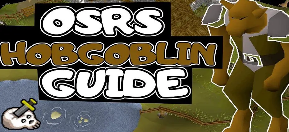 osrs Hobgoblins guide