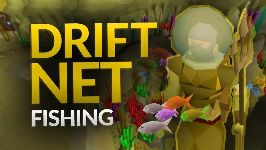 osrs drift net fishing guide