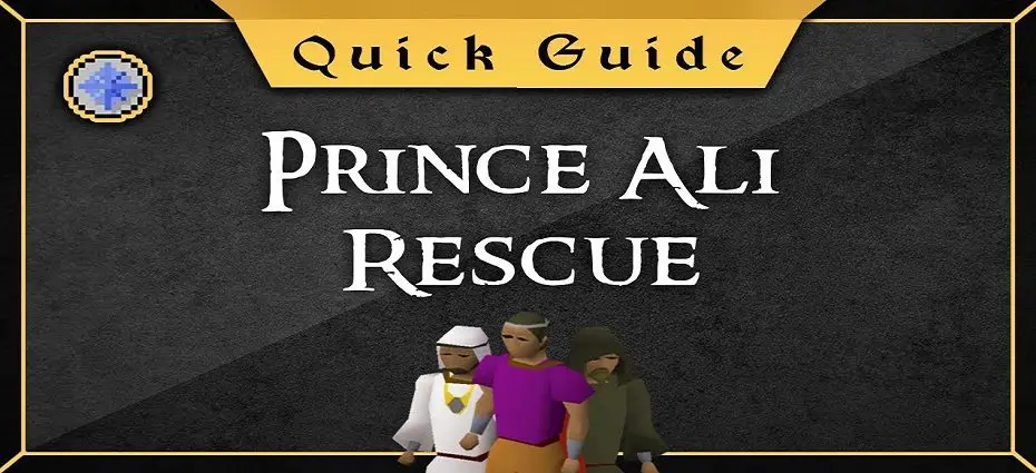 Prince Ali Rescue Platinum Speedrunning Guide! - [Speedrunning Quest Guide  OSRS] 