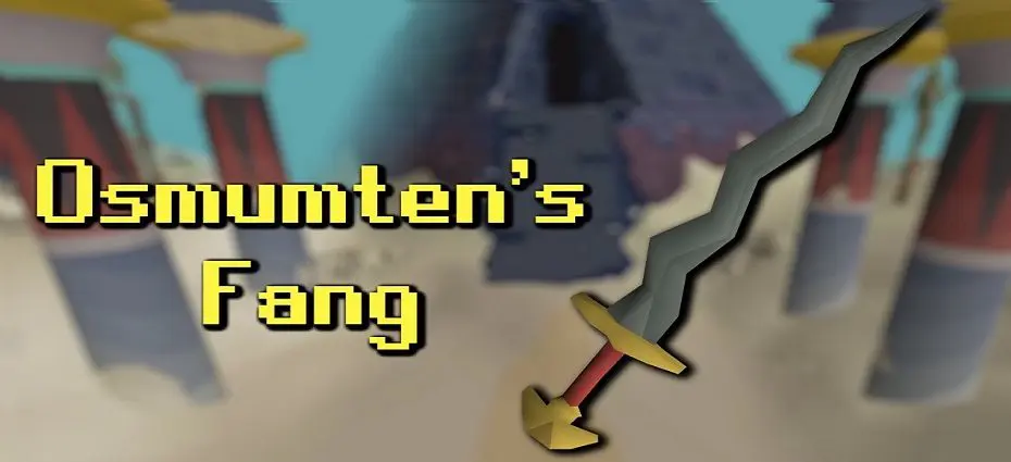 OSRS Osmumten's fang