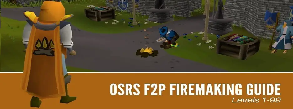 osrs free to play firemaking guide