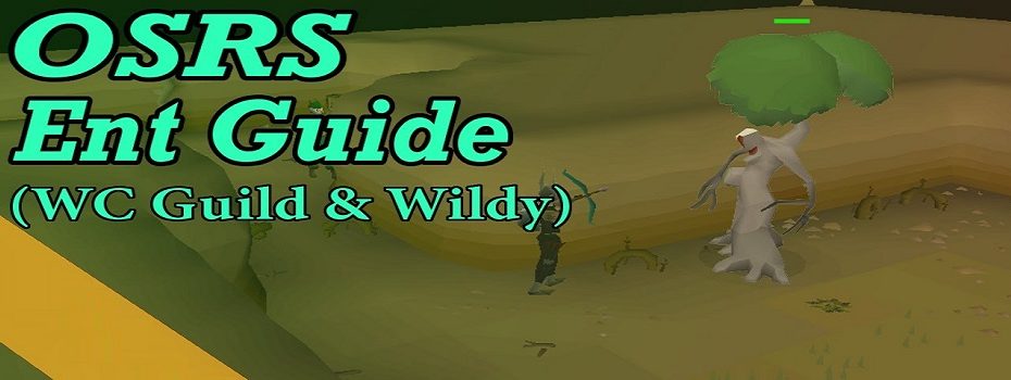 osrs ents guide