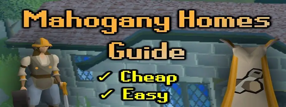 osrs mahogany homes guide