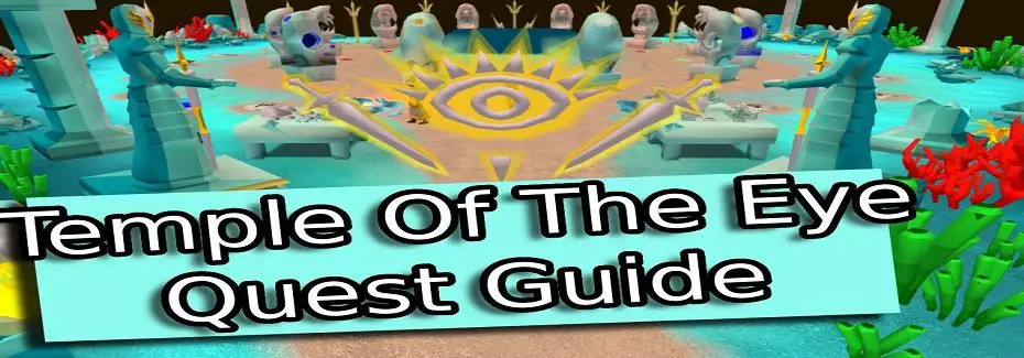 osrs Temple of the Eye quest guide